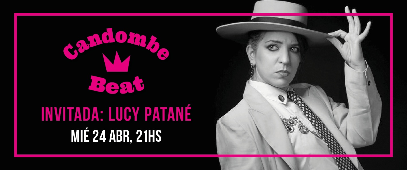 Candombe Beat + Lucy Patané