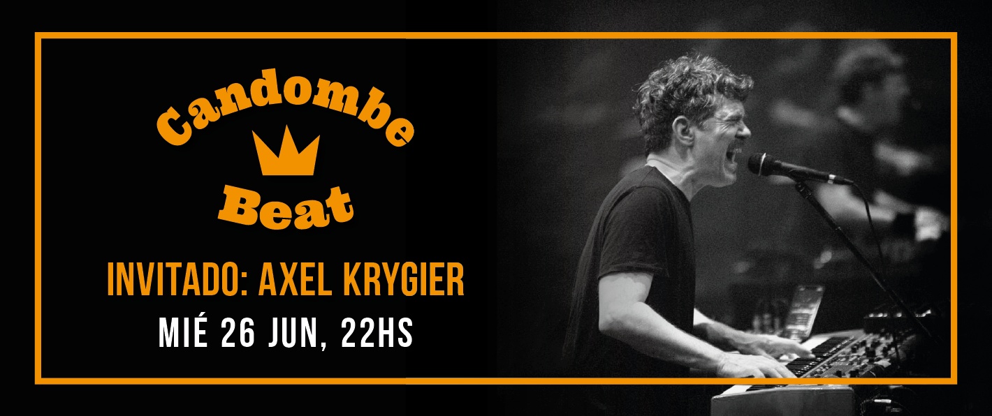 Candombe Beat + Axel Krygier