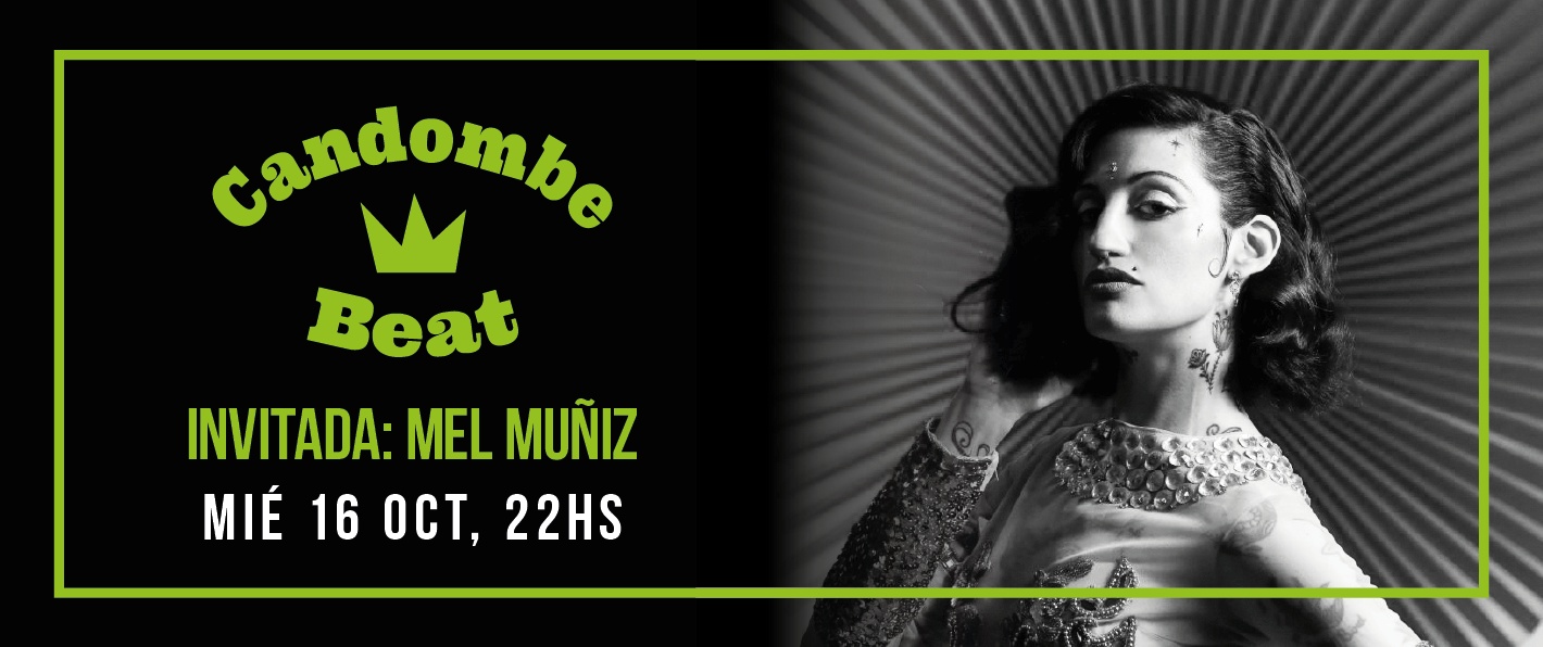 Candombe Beat + Mel Muñiz