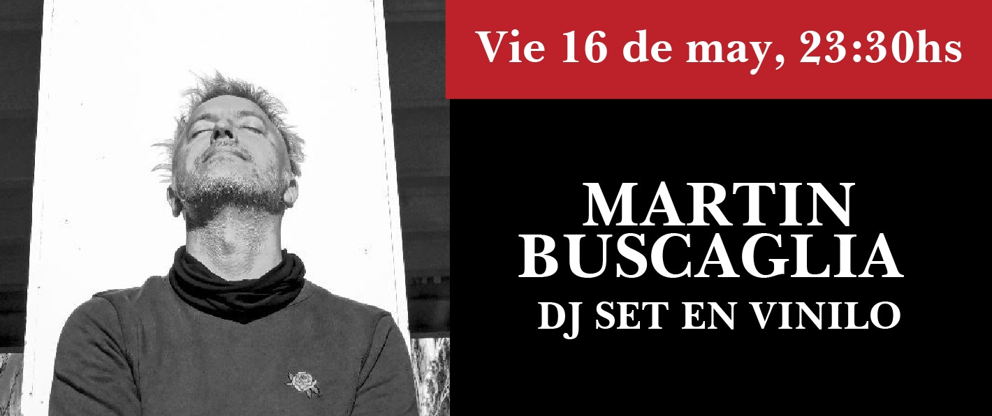 Martín Buscaglia dj set vinilo