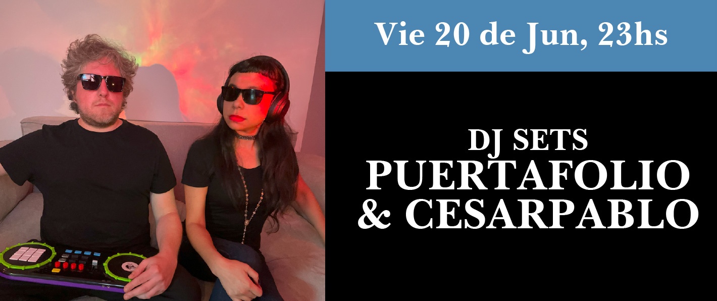 dj sets Puertafolio & Cesarpablo