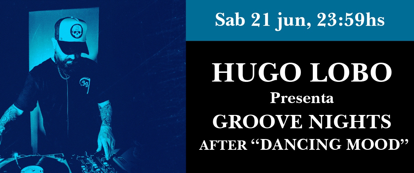 Groove nights Hugo Lobo