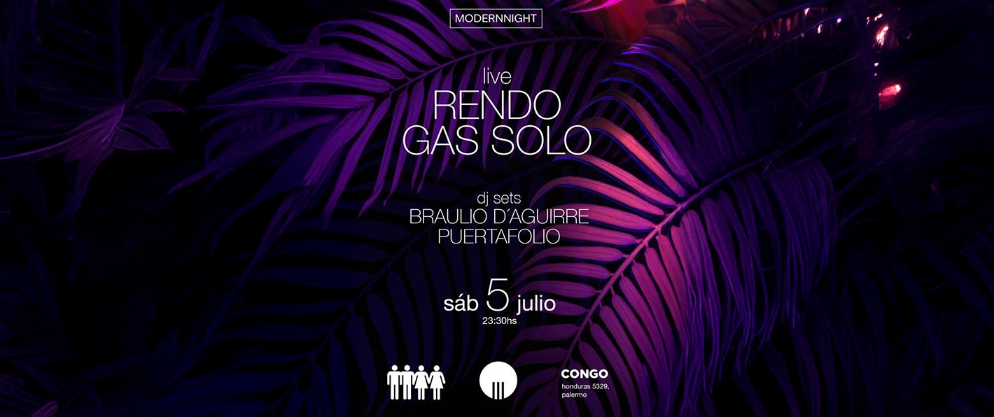 RENDO + Gas Solo (Gastón Satragno) + Dj Set
